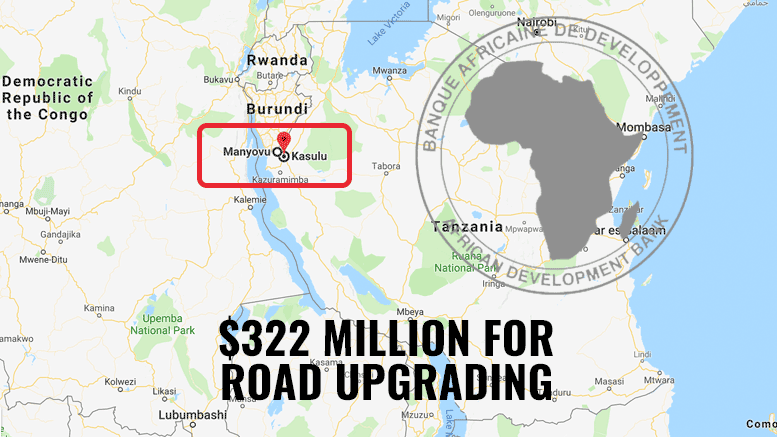 AfDB Tanzania road upgrading Kabingo-Kasulu-Manyovu