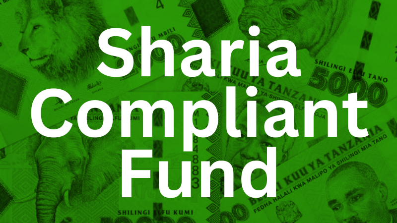 Tanzania Sharia Compliant Fund